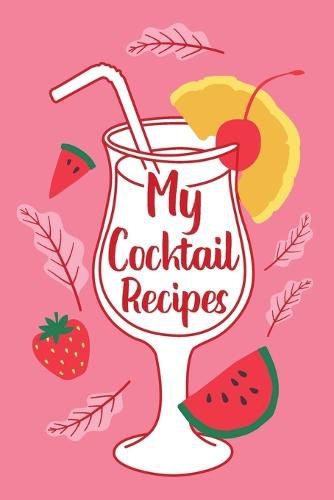 Cover image for My Cocktail Recipes