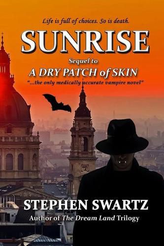Cover image for Sunrise: Sequel to A Dry Patch of Skin
