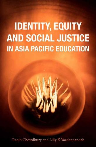 Cover image for Identity, Equity and Social Justice in Asia Pacific Education