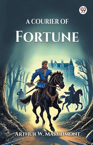 Cover image for A Courier of Fortune