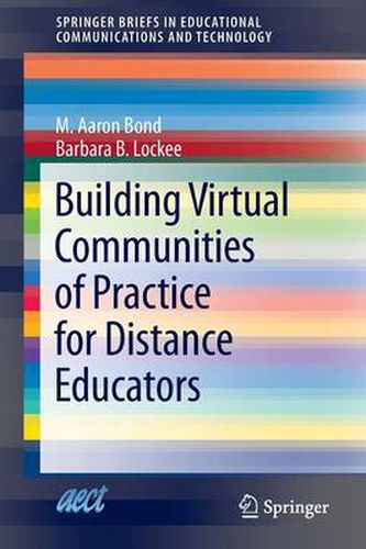 Cover image for Building Virtual Communities of Practice for Distance Educators