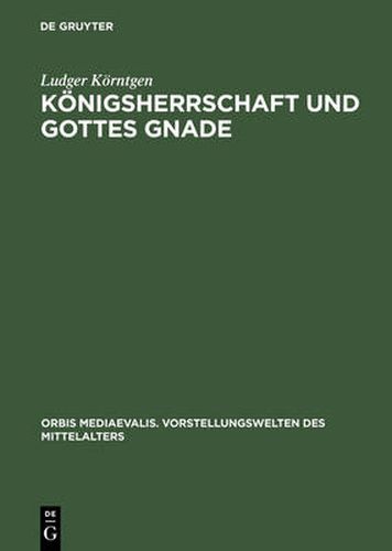 Cover image for Koenigsherrschaft und Gottes Gnade