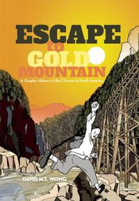 Cover image for Escape to Gold Mountain