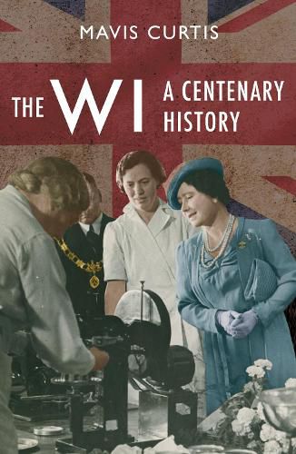 Cover image for The WI: A Centenary History