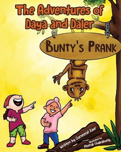 Cover image for The Adventures of Daya and Daler: Bunty's Prank