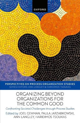 Cover image for Organizing beyond Organizations for the Common Good