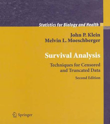 Cover image for Survival Analysis: Techniques for Censored and Truncated Data