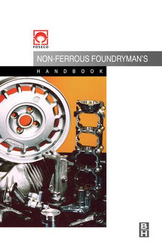 Cover image for Foseco Non-Ferrous Foundryman's Handbook