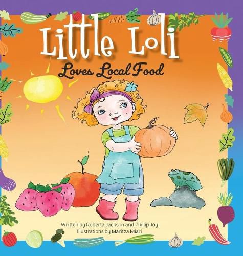 Cover image for Little Loli Loves Local Food