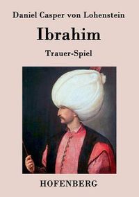 Cover image for Ibrahim: Trauer-Spiel