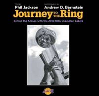 Cover image for Journey to the Ring: Behind the Scenes with the 2010 NBA Champion Lakers