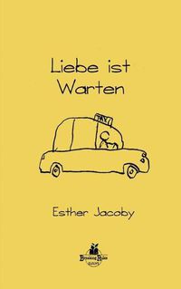 Cover image for Liebe ist Warten