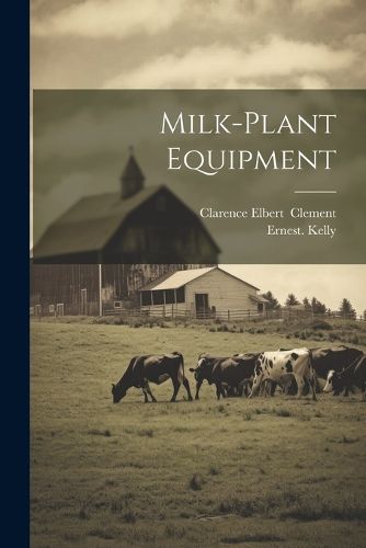 Cover image for Milk-plant Equipment