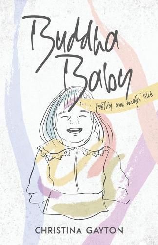 Cover image for Buddha Baby: poetry you might like