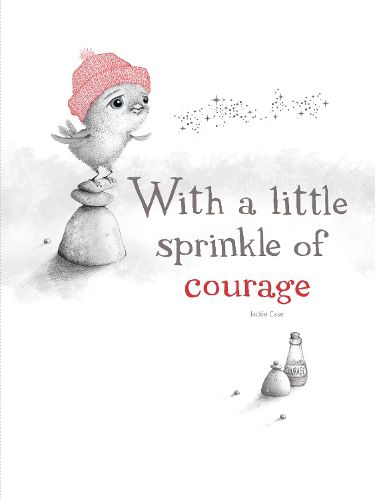 Cover image for With a Little Sprinkle of Courage