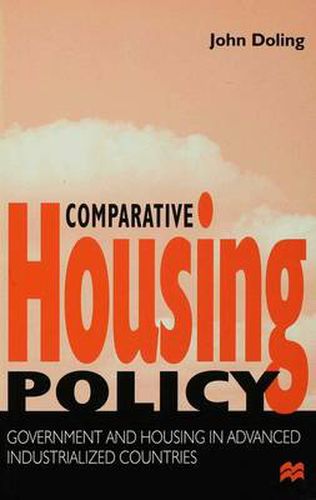 Comparative Housing Policy: Government and Housing in Advanced Industrialized Countries