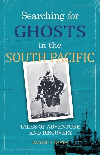 Cover image for Searching for Ghosts in the South Pacific