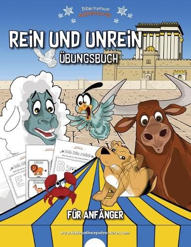 Rein und Unrein UEbungsbuch fur Anfanger