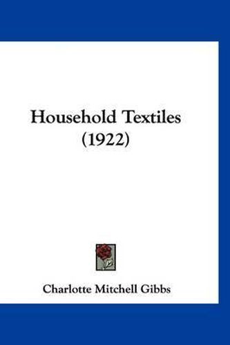 Cover image for Household Textiles (1922)