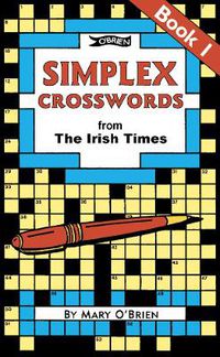 Cover image for Simplex Crosswords From the Irish Times: Book 1: from The Irish Times