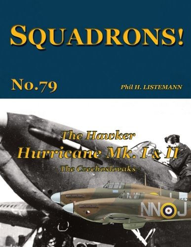 Cover image for The Hawker Hurricane Mk I & Mk II