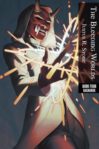 Cover image for The Bleeding Worlds Book Four: Ragnarok
