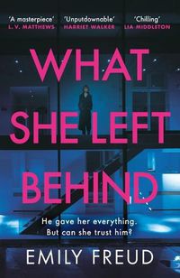 Cover image for What She Left Behind