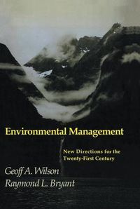 Cover image for Environmental Management: New directions for the twenty-first century