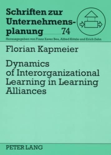 Cover image for Dynamics of Interorganizational Learning in Learning Alliances