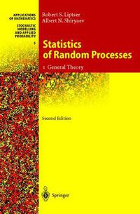 Cover image for Statistics of Random Processes: I. General Theory