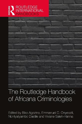 Cover image for The Routledge Handbook on Africana Criminologies