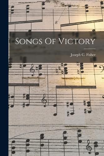 Songs Of Victory