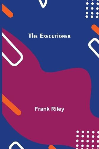 Cover image for The Executioner