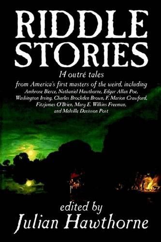 Riddle Stories, Edited by Julian Hawthorne, Fiction, Anthologies