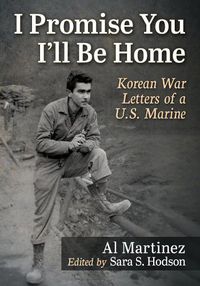 Cover image for I Promise You I'll Be Home