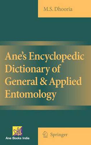 Cover image for Ane's Encyclopedic Dictionary of General & Applied Entomology