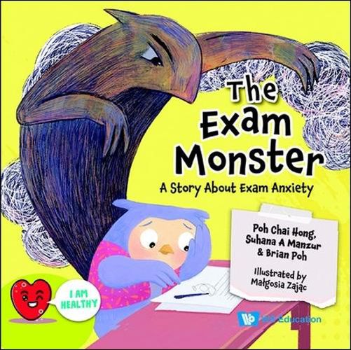 Cover image for Exam Monster, The: A Story About Exam Anxiety