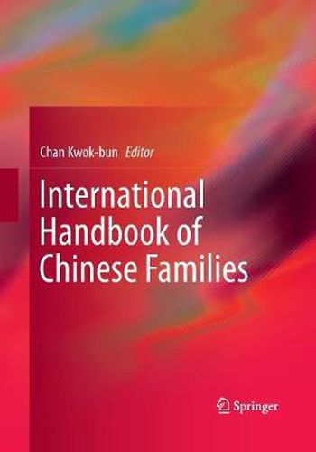 Cover image for International Handbook of Chinese Families