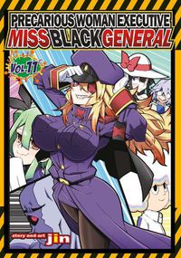 Cover image for Precarious Woman Executive Miss Black General Vol. 11