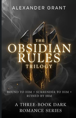 Cover image for The Obsidian Rules Trilogy