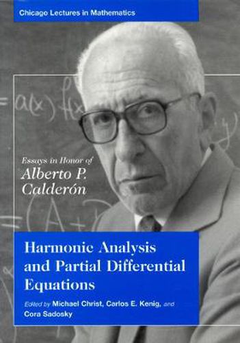 Cover image for Harmonic Analysis and Partial Differential Equations: Essays in Honor of Alberto Calderon