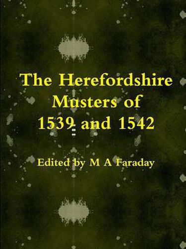 Cover image for The Herefordshire Musters of 1539 and 1542