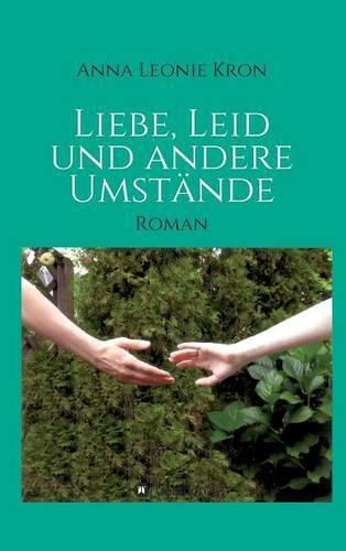 Liebe, Leid und andere Umstande