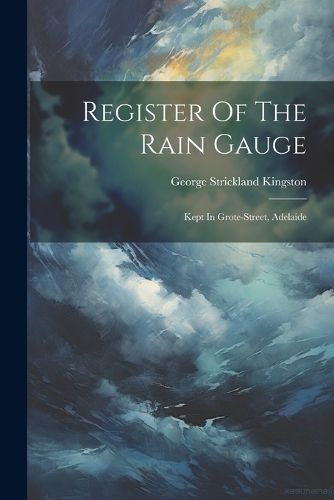 Cover image for Register Of The Rain Gauge