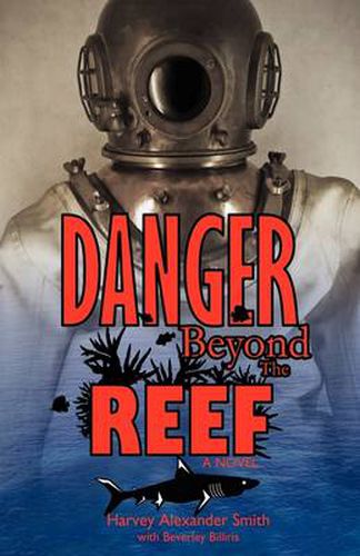 Cover image for Danger Beyond the Reef