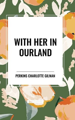 Cover image for With Her in Ourland