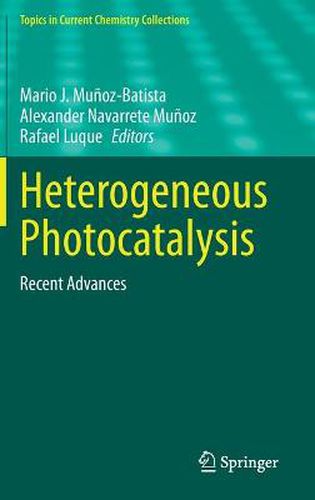 Cover image for Heterogeneous Photocatalysis: Recent Advances