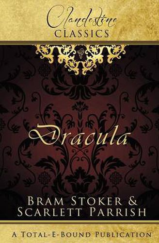 Cover image for Clandestine Classics: Dracula