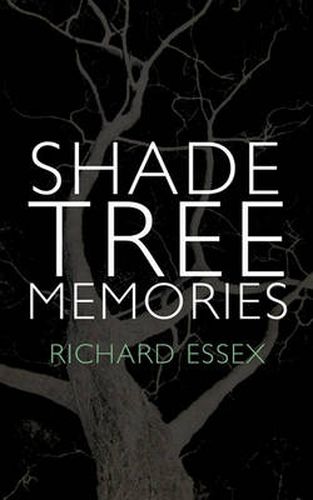 Cover image for Shade Tree Memories