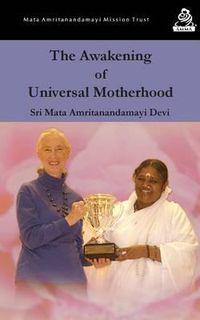 Cover image for The Awakening Of Universal Motherhood: Geneva Speech